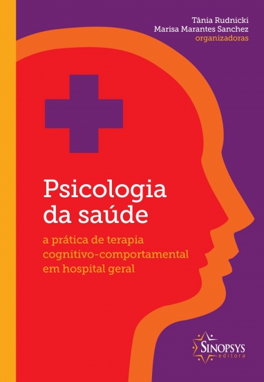 Capa de Psicologia da Saúde: a prática de terapia cognitivo-comportamental em hospital geral