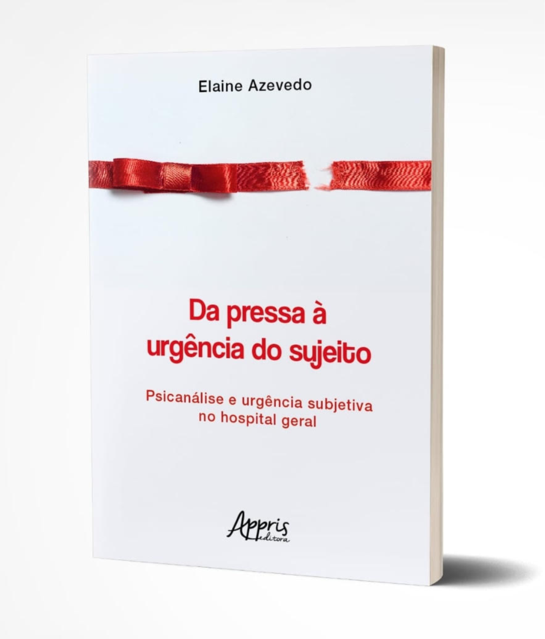 Capa de Da pressa à urgência do sujeito: psicanálise e urgência subjetiva no hospital geral