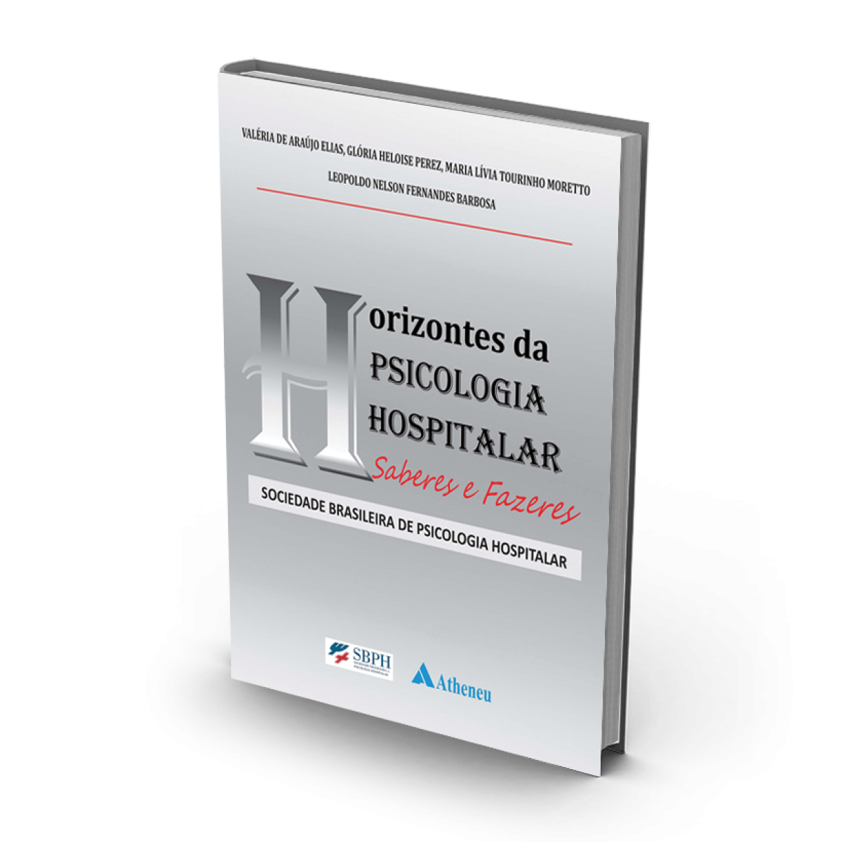 Capa de Horizontes da Psicologia Hospitalar: saberes e fazeres